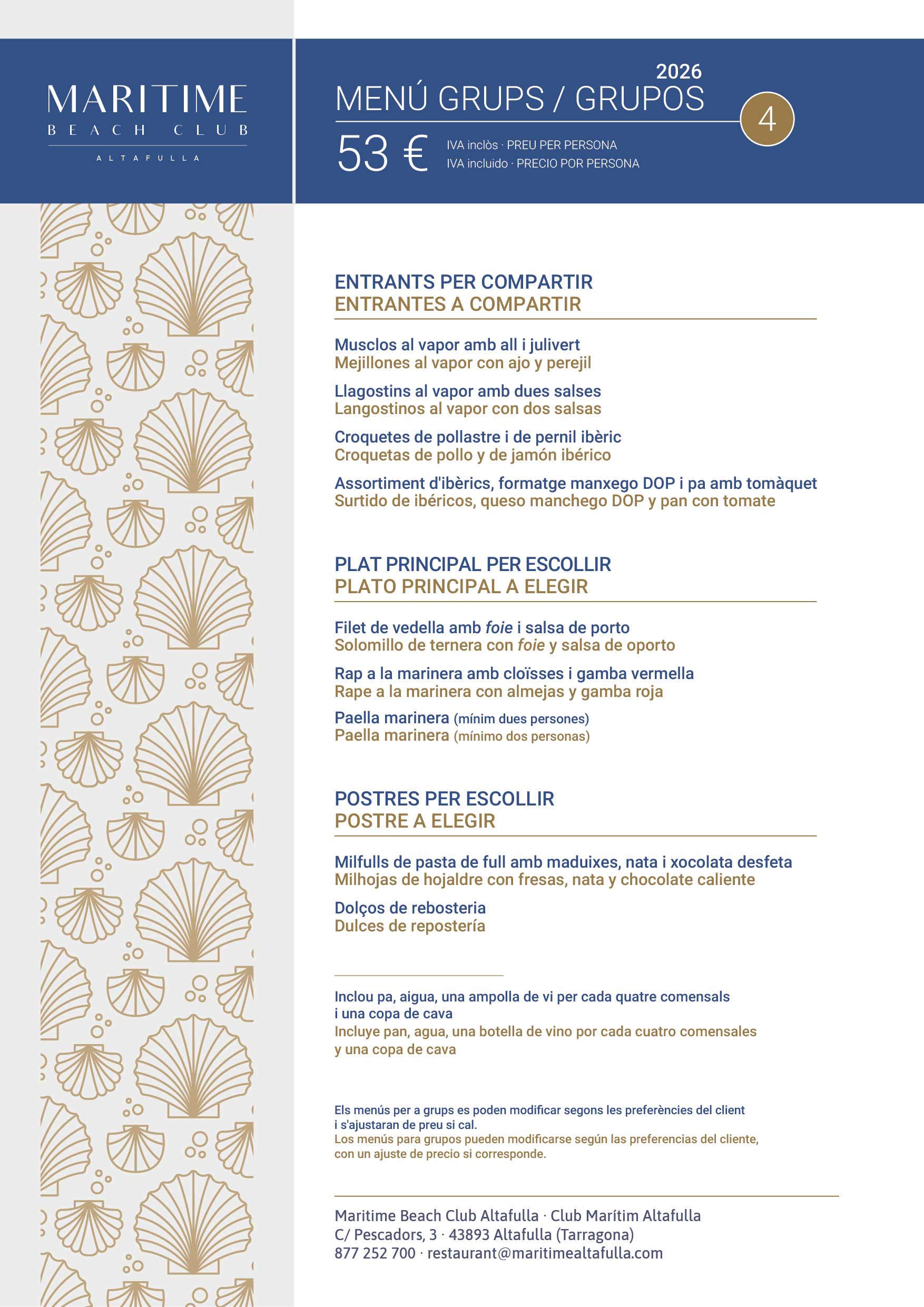 Menú Grups 4 - Maritime Beach Club Altafulla - C/ Pescadors, 3 - Altafulla (Tarragona)